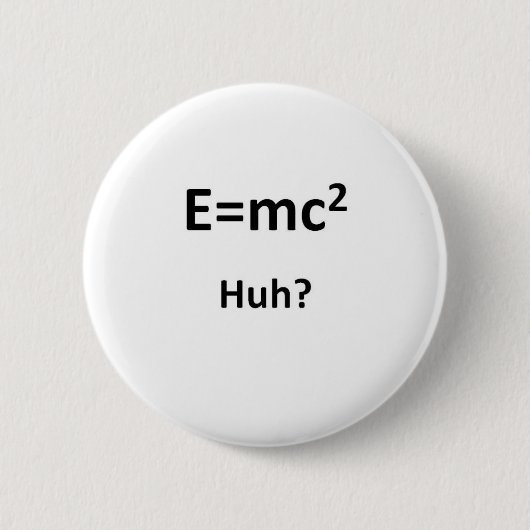 E=mc2ハァッ 缶バッジ (正面)