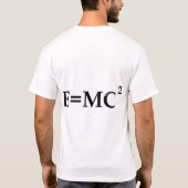 E=MC2 -アインシュタインの有名な同等化 Tシャツ (裏面)