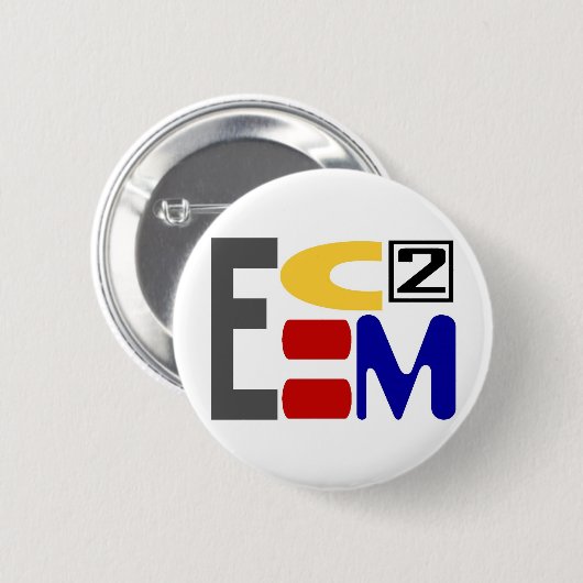 E=MC2 缶バッジ (正面&裏面)
