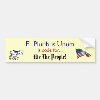 E Pluribus Unum バンパーステッカー