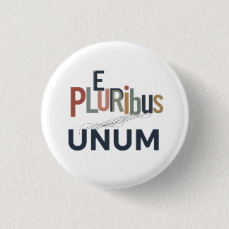 "E Pluribus Unum" - Unityのデザイン 缶バッジ