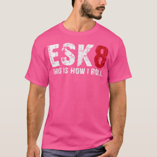 E-Skate E-Board Esk8 Sk8ギフトS Tシャツ
