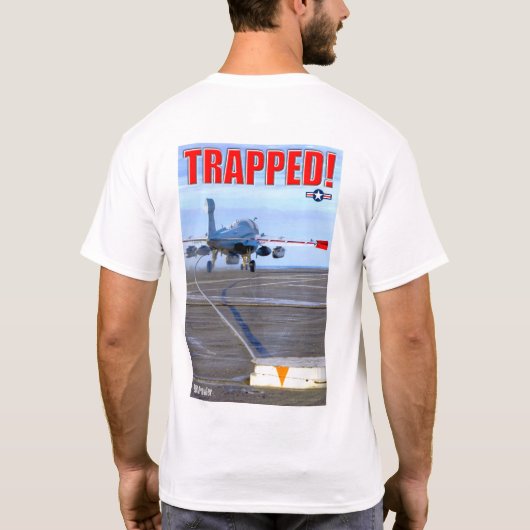 EA-6B PROWLER – トラップ！ Tシャツ (裏面)