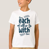 Each Other With Love Tシャツ (正面)