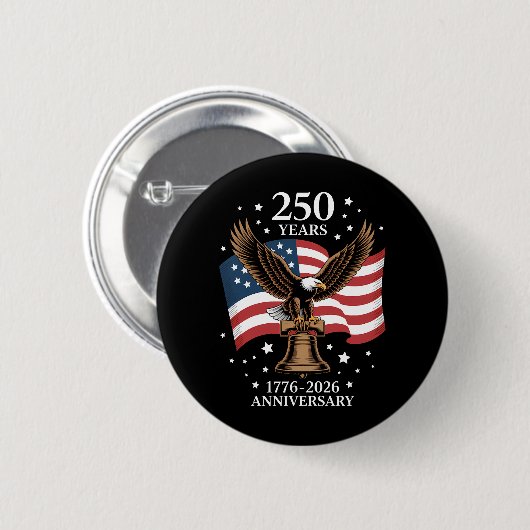 Eagle and Flag 250 Years of America 1776-2026 缶バッジ (正面&裏面)