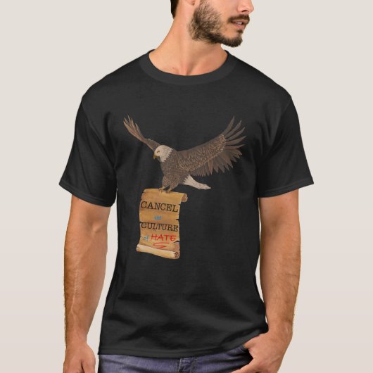 Eagle and Scroll Cancel Culture Tシャツ (正面)