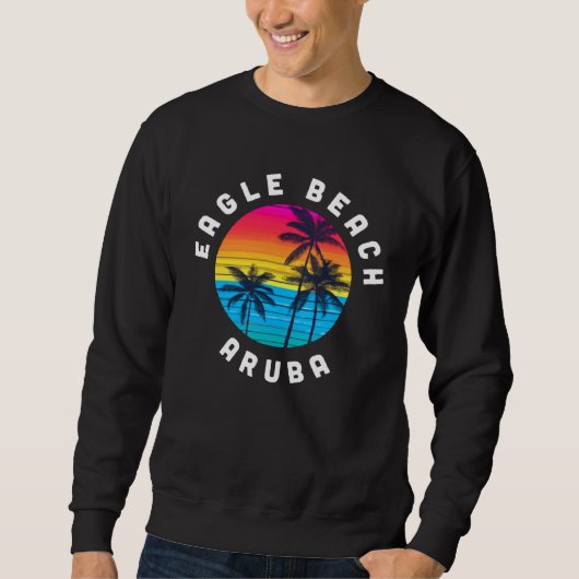 Eagle Beach Aruba Vacation Souvenir Sunset Beach スウェットシャツ (正面)