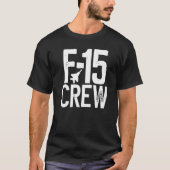 Eagle F 15シルエットジェット戦闘機クルーとチームFi Tシャツ (正面)