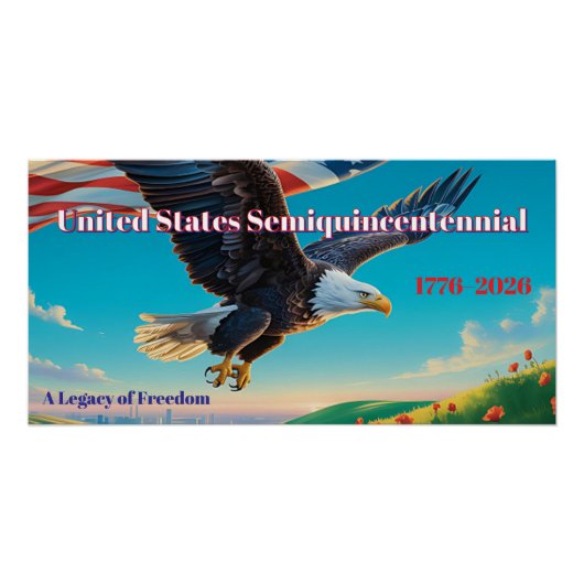 Eagle Tribute — United States 250th Anniversary ポスター (正面)