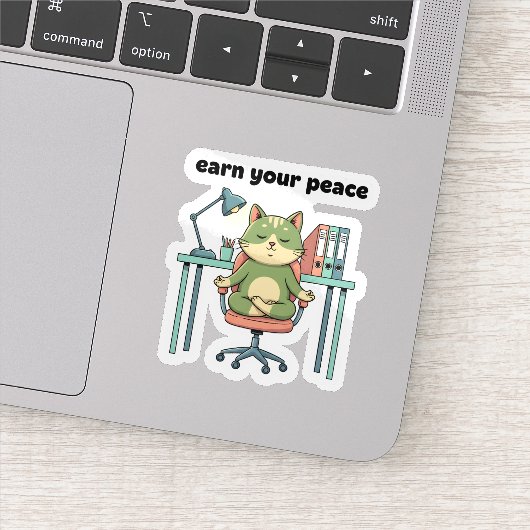 Earn Your Peace Sticker – Mindful Office Cat シール (詳細)