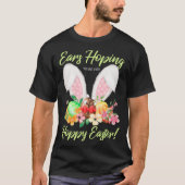 Ears Hopping You Have A Very Hoppy Easter Bunny Ea Tシャツ (正面)
