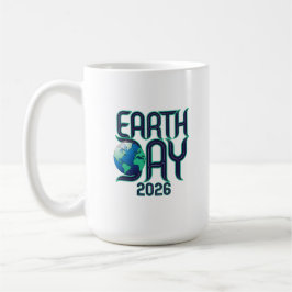 Earth Day 2026 | モダン・タイポグラフィ・エコデザイン コーヒーマグカップ