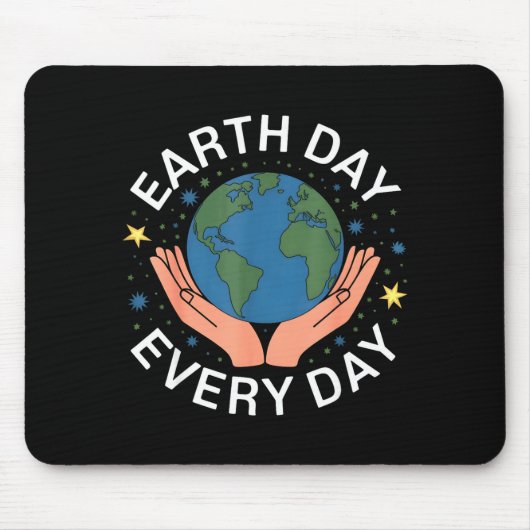 Earth Day Every Day Eco-friendly Nature Lover Desi マウスパッド (正面)