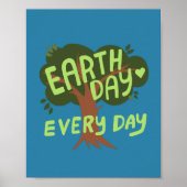 EARTH DAY EVERY DAY HANDLETTERED Tree ポスター (正面)