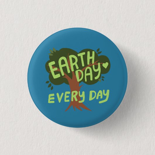 EARTH DAY EVERY DAY HANDLETTERED Tree 缶バッジ (正面)