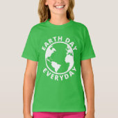 Earth Day Everyday - Earth Day 2022 Tシャツ (正面)