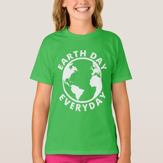 Earth Day Everyday - Earth Day 2022 Tシャツ (正面)