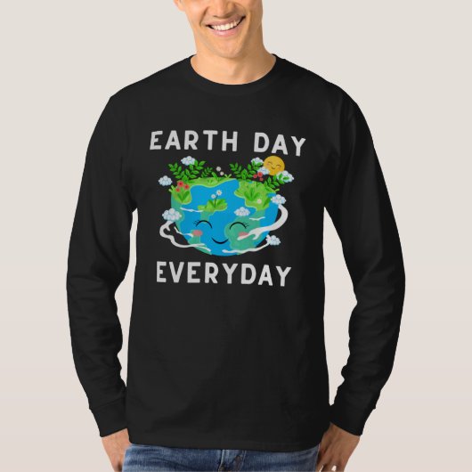 Earth Day Everyday Save Our Planet Environmental Tシャツ (正面)