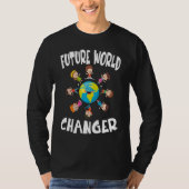 Earth Day Future World Changer Environmentalist  4 Tシャツ (正面)