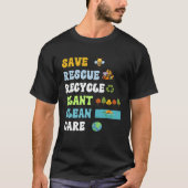 Earth Day Save Bees Rescue Animals Recycle Plastic Tシャツ (正面)