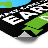 Earth Day Shirt Environment Gift Make Every Day Ea ポスター (角)