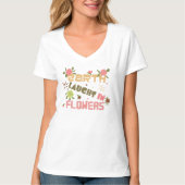 Earth laughs in flowersEarth laughs in flowers - B Tシャツ (正面)