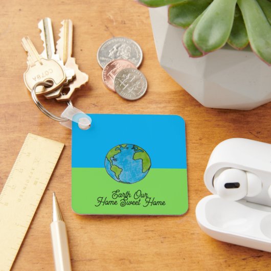 Earth Our Home Sweet Home キーホルダー (デスク)