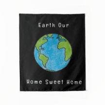 Earth Our Home Sweet Home 