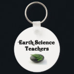 Earth Science Teachers Rock キーホルダー<br><div class="desc">Education</div>