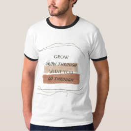 Earthy Minimalist Inspirational Quote Design – Cal Tシャツ