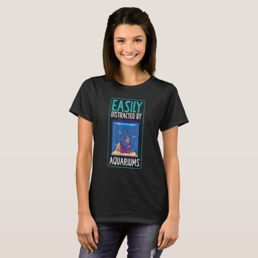 Easily Distracted By Aquariums Coral Reefs Tシャツ (正面フル)