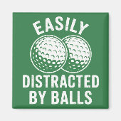 Easily Distracted by Balls Funny Golf Ball Golfer マグネット (正面)