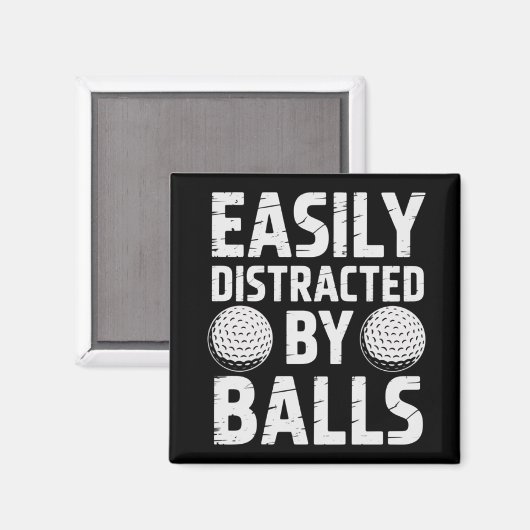 Easily Distracted by Balls Funny Golf Lover  マグネット (正面/裏面)