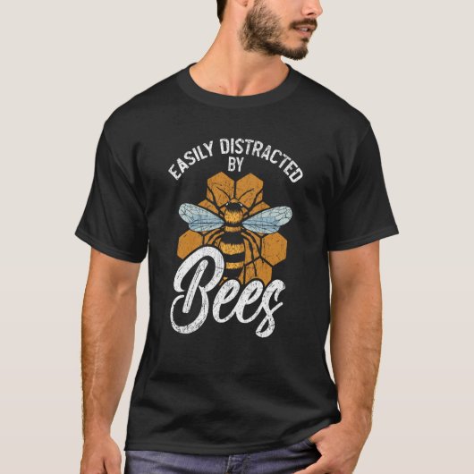 Easily Distracted By Bees Beekeeper Apiarist Honey Tシャツ (正面)