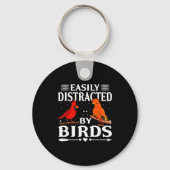 Easily Distracted By Birds Cute Funny Quote Bird L キーホルダー (正面)