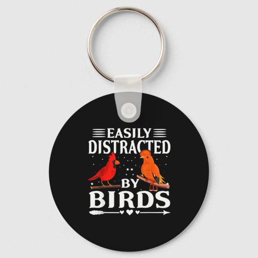 Easily Distracted By Birds Cute Funny Quote Bird L キーホルダー (正面)