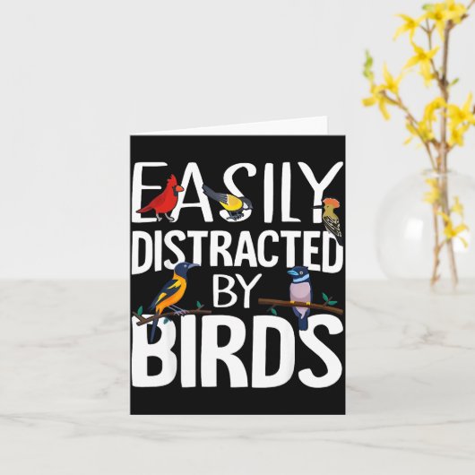 Easily Distracted By Birds Funny Bird Lover & カード (黄色い花)