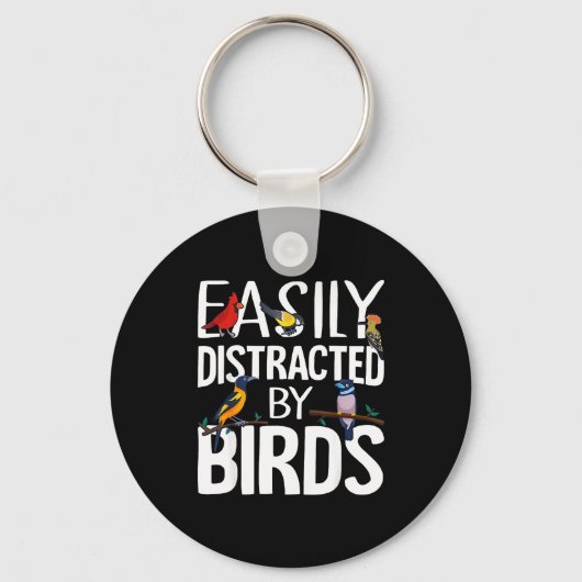 Easily Distracted By Birds Funny Bird Lover &amp;  キーホルダー (正面)