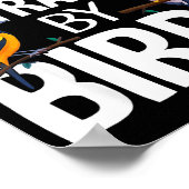 Easily Distracted By Birds Funny Bird Lover &amp;  ポスター (角)