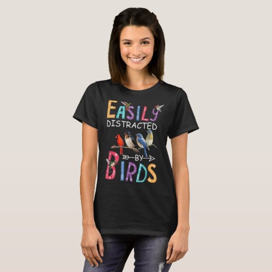 Easily Distracted By Birds Funny Bird Tシャツ (正面フル)