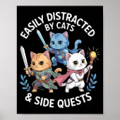Easily Distracted By Cats &amp; Side Quests Funny  ポスター (正面)