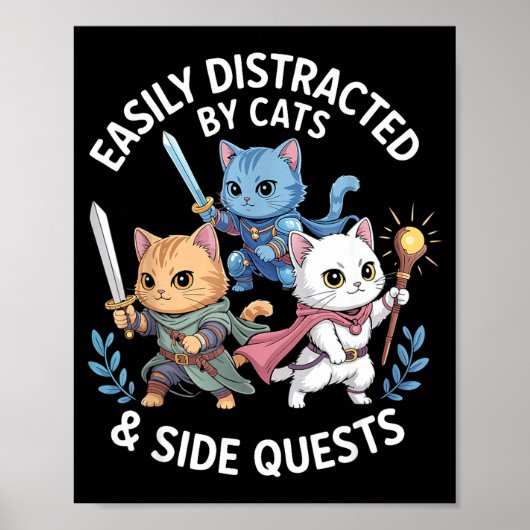 Easily Distracted By Cats &amp; Side Quests Funny  ポスター (正面)