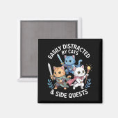 Easily Distracted By Cats &amp; Side Quests Funny  マグネット (正面/裏面)