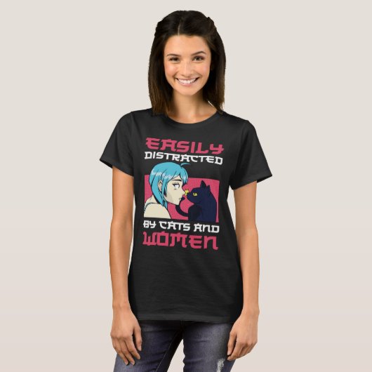 Easily distracted by cats and lesbian women tシャツ (正面フル)