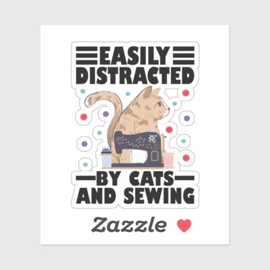 Easily Distracted By Cats And Sewing cat lover シール (シート)