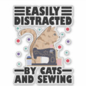 Easily Distracted By Cats And Sewing cat lover シール (正面)