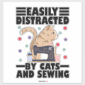 Easily Distracted By Cats And Sewing cat lover シール (シート)
