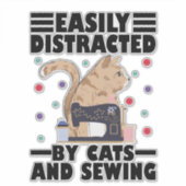 Easily Distracted By Cats And Sewing cat lover シール (正面)