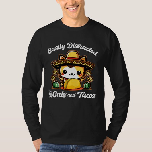 Easily Distracted By Cats and Tacos Cinco de Mayo Tシャツ (正面)