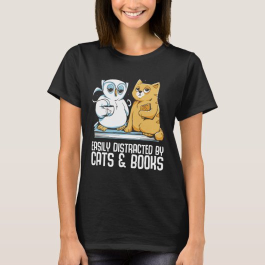 Easily distracted by cats books tシャツ (正面)